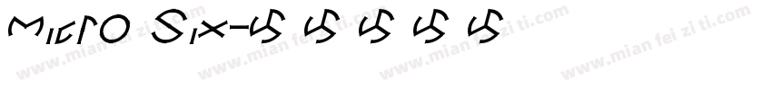 Micro Six字体转换